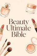 120 Premium Beauty Hacks Bible | Full PDF Download